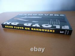 Keith Floyd SIGNED Floyd On Hangovers Michael Joseph 1992