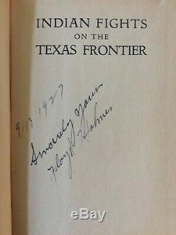 VERY RARE, Indian Fights on the Texas Frontier Floyd Holmes 1927 Signed HB